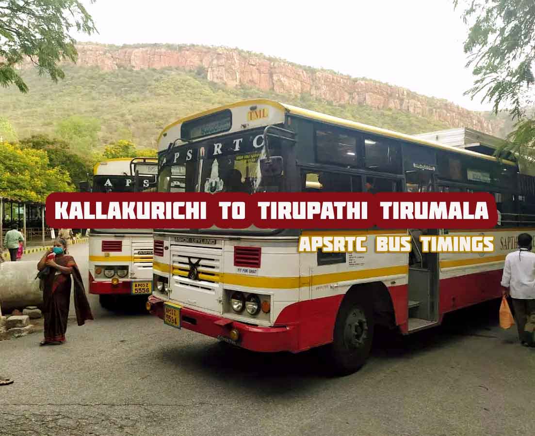 APSRTC Saptagiri Express Kallakurichi to Tirupathi Tirumala Temple Bus Timings