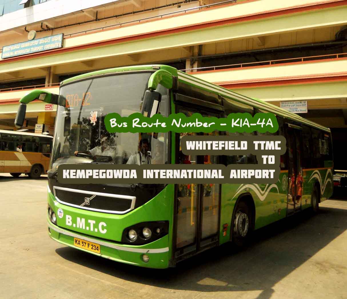 Bangalore BMTC Bus Route #KIA-4A Whitefield TTMC to Kempegowda International Airport (Bangalore) Bus Timings