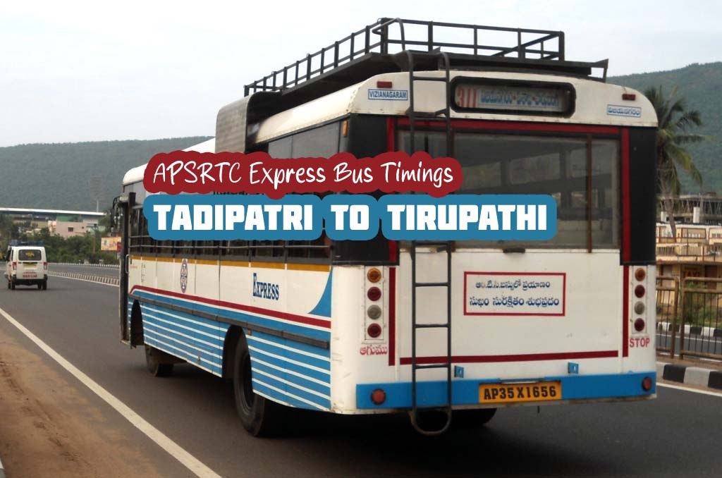 APSRTC Express Tadipatri to Tirupathi Bus Timings