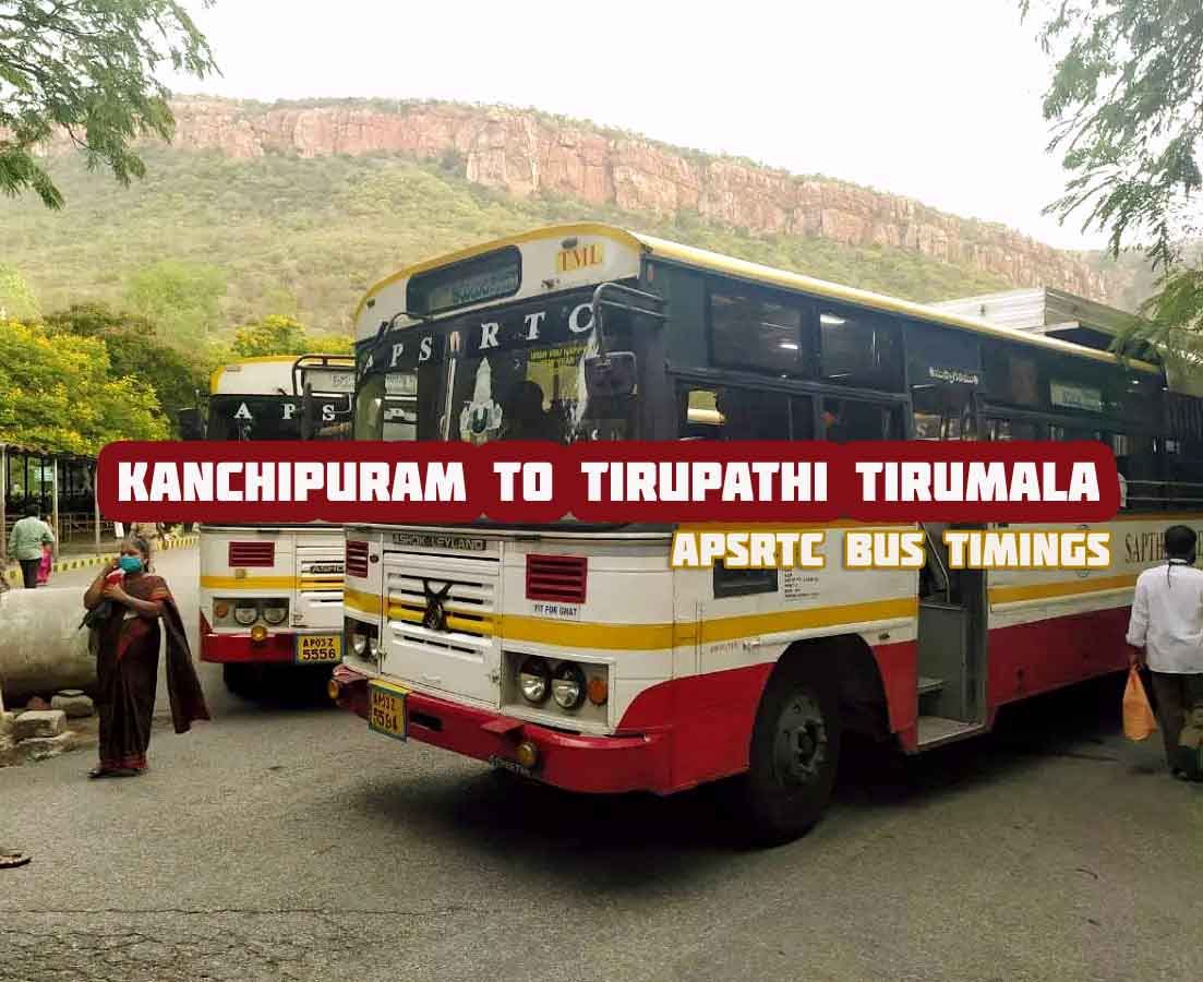 APSRTC Saptagiri Express Kanchipuram to Tirupathi Temple Bus Timings