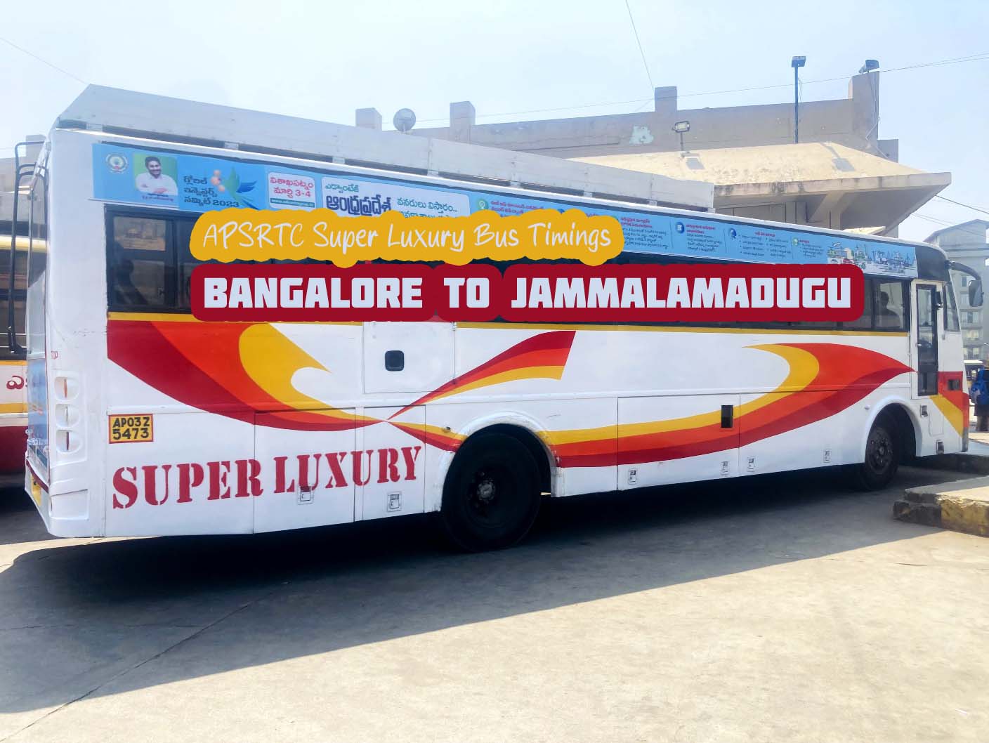 APSRTC Super Luxury Bangalore to Jammalamadugu Bus Timings