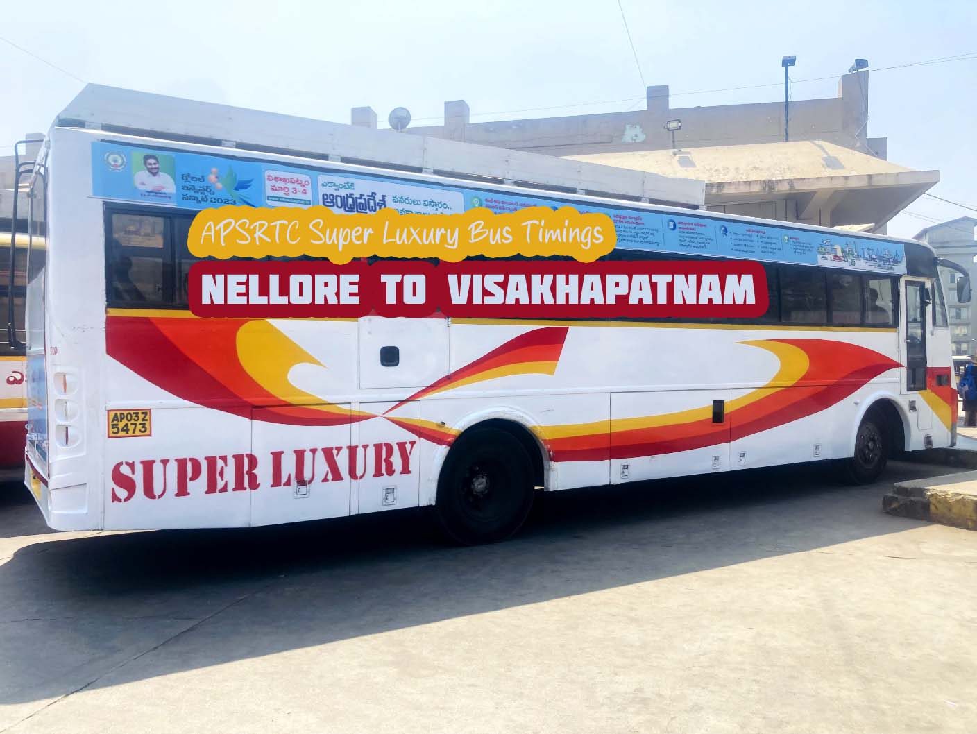 APSRTC Super Luxury Nellore to Visakhapatnam Bus Timings