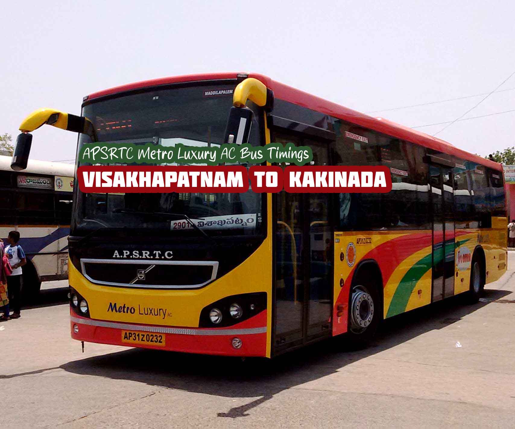 APSRTC Metro Luxury - Visakhapatnam to Kakinada AC Bus Timings