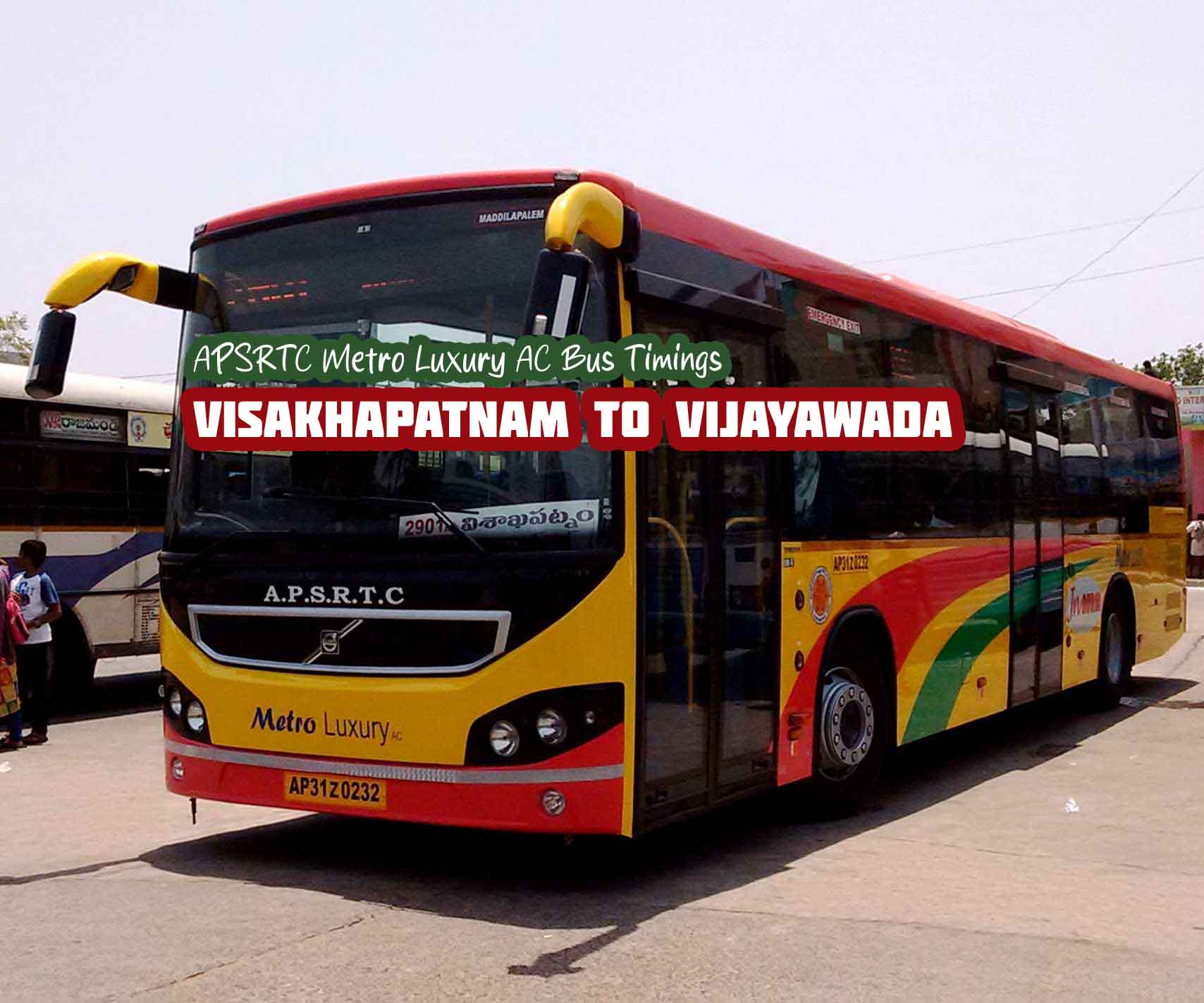 APSRTC Metro Luxury - Visakhapatnam to Vijayawada AC Bus Timings