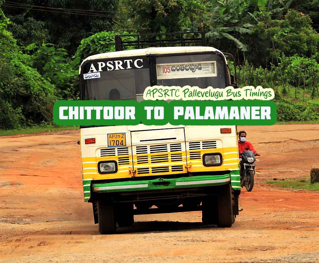 APSRTC Pallevelugu - Chittoor to Palamaner Bus Timings