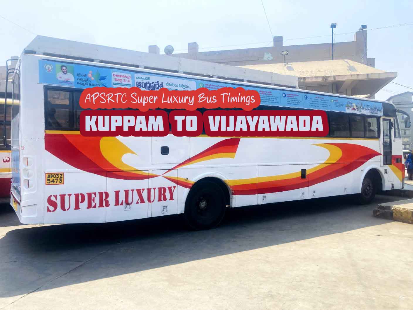 APSRTC Super Luxury Kuppam to Vijayawada Bus Timings