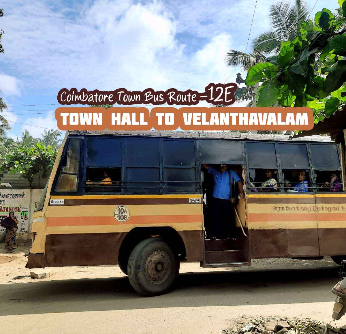 Coimbatore Town Bus Route 12E Town Hall to Velanthavalam Bus Timings