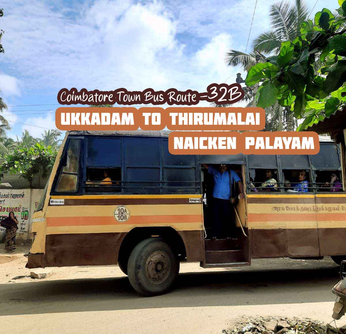 Coimbatore Town Bus Route 32B Ukkadam to Thirumalai Naicken Palayam Bus Timings