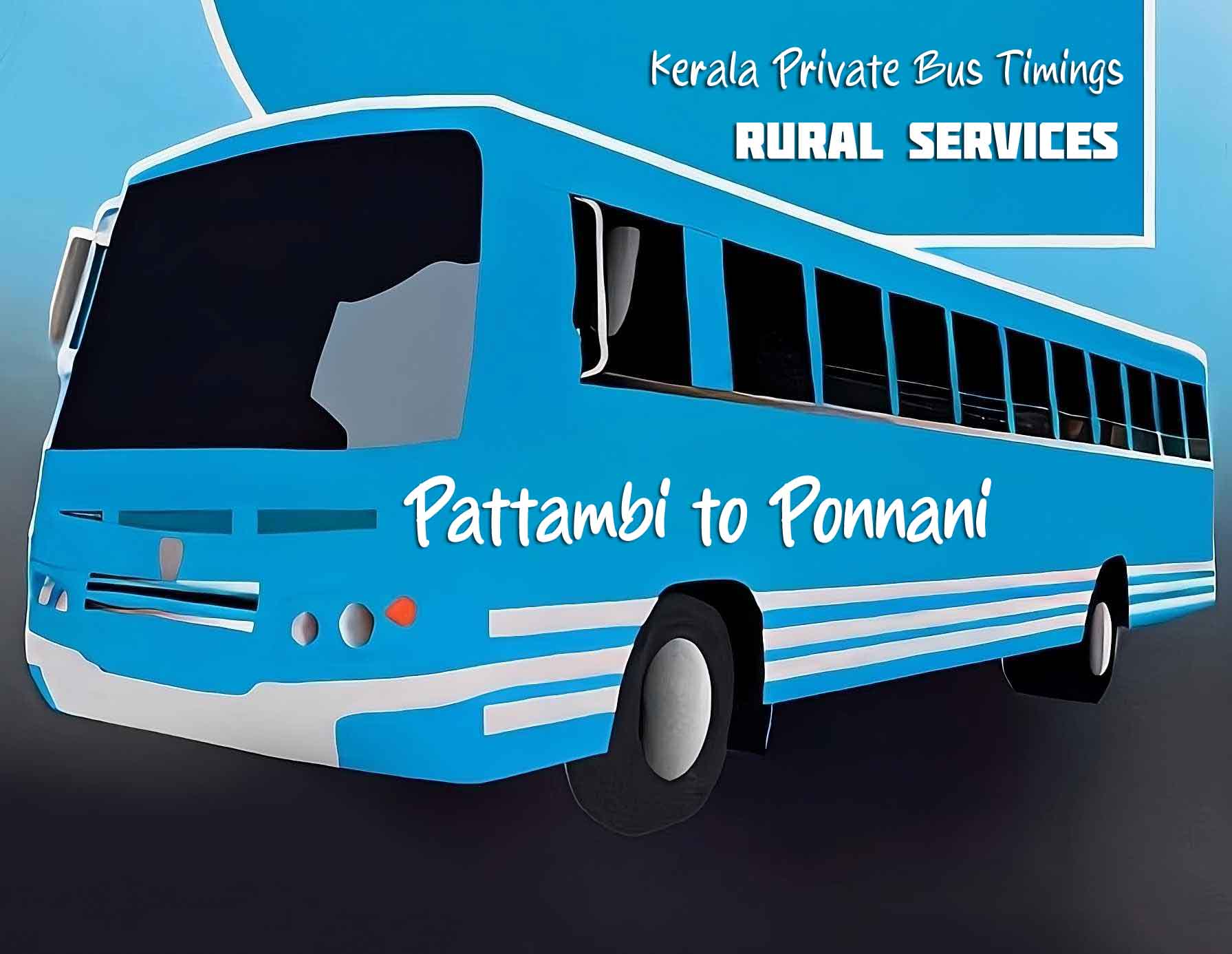 Pattambi to Ponnani Bus Timings