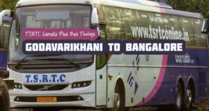 TSRTC Garuda Plus - Godavarikhani to Bangalore Bus Timings