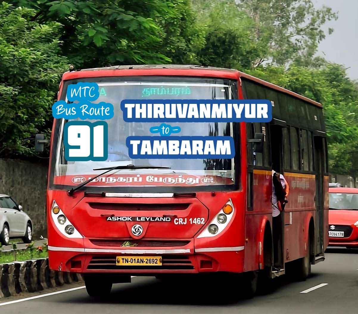 Chennai MTC Bus Route 91 Thiruvanmiyur to Tambaram Bus Timings