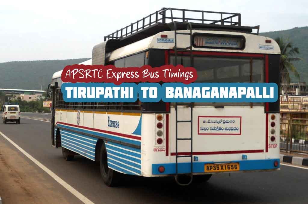 APSRTC Express Tirupathi to Banganapalli Bus Timings