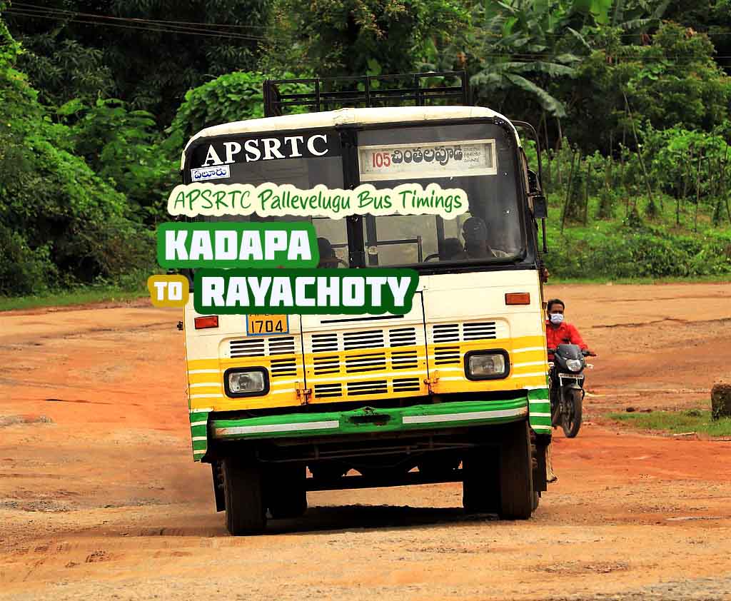 APSRTC Pallevelugu - Kadapa to Rayachoty Bus Timings