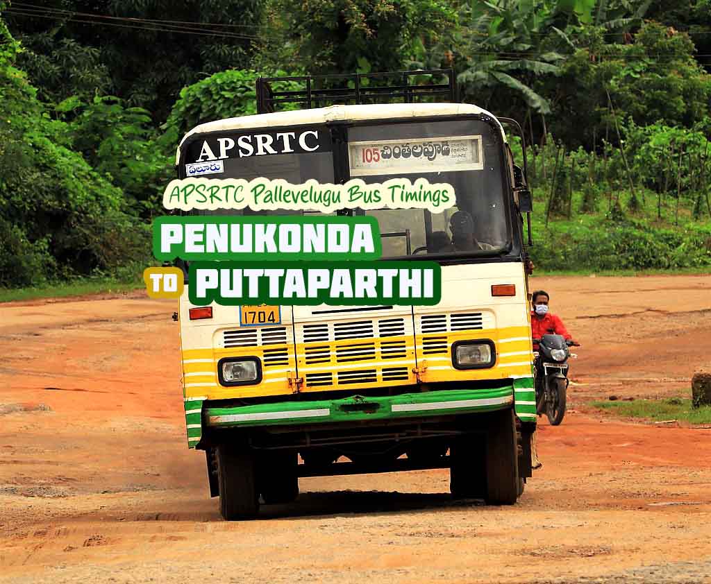 APSRTC Pallevelugu - Penukonda to Puttaparthi Bus Timings