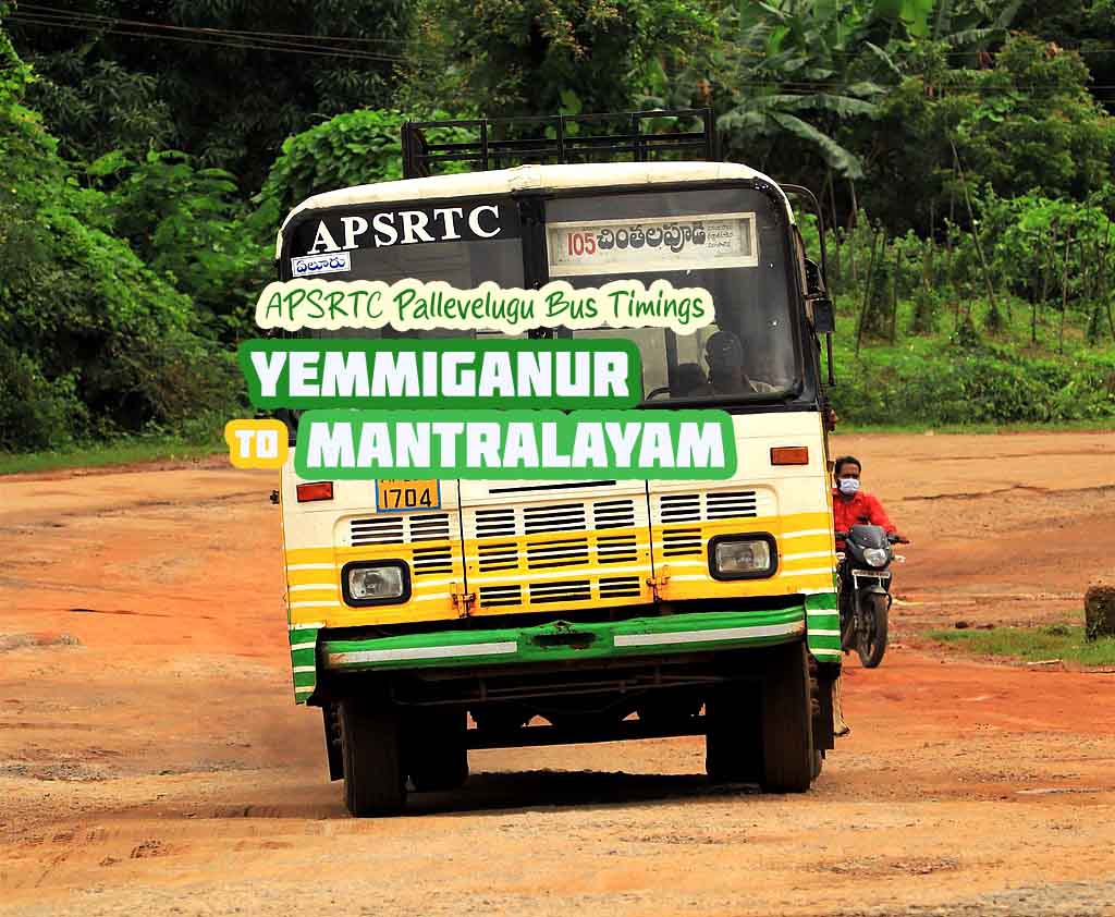 APSRTC Pallevelugu - Yemmiganur to Mantralayam Bus Timings