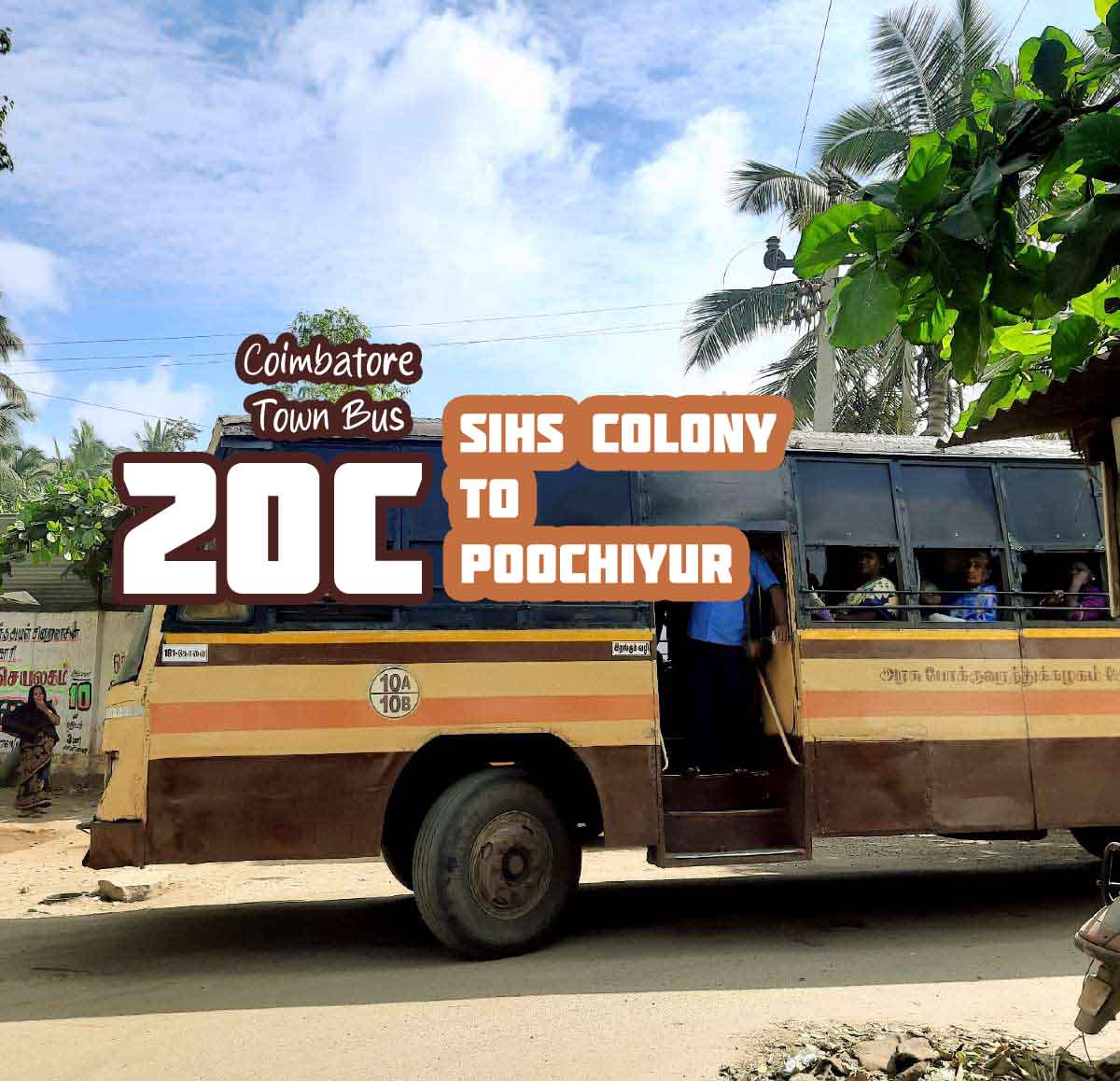 Coimbatore Town Bus Route 20C SIHS Colony to Poochiyur Bus Timings