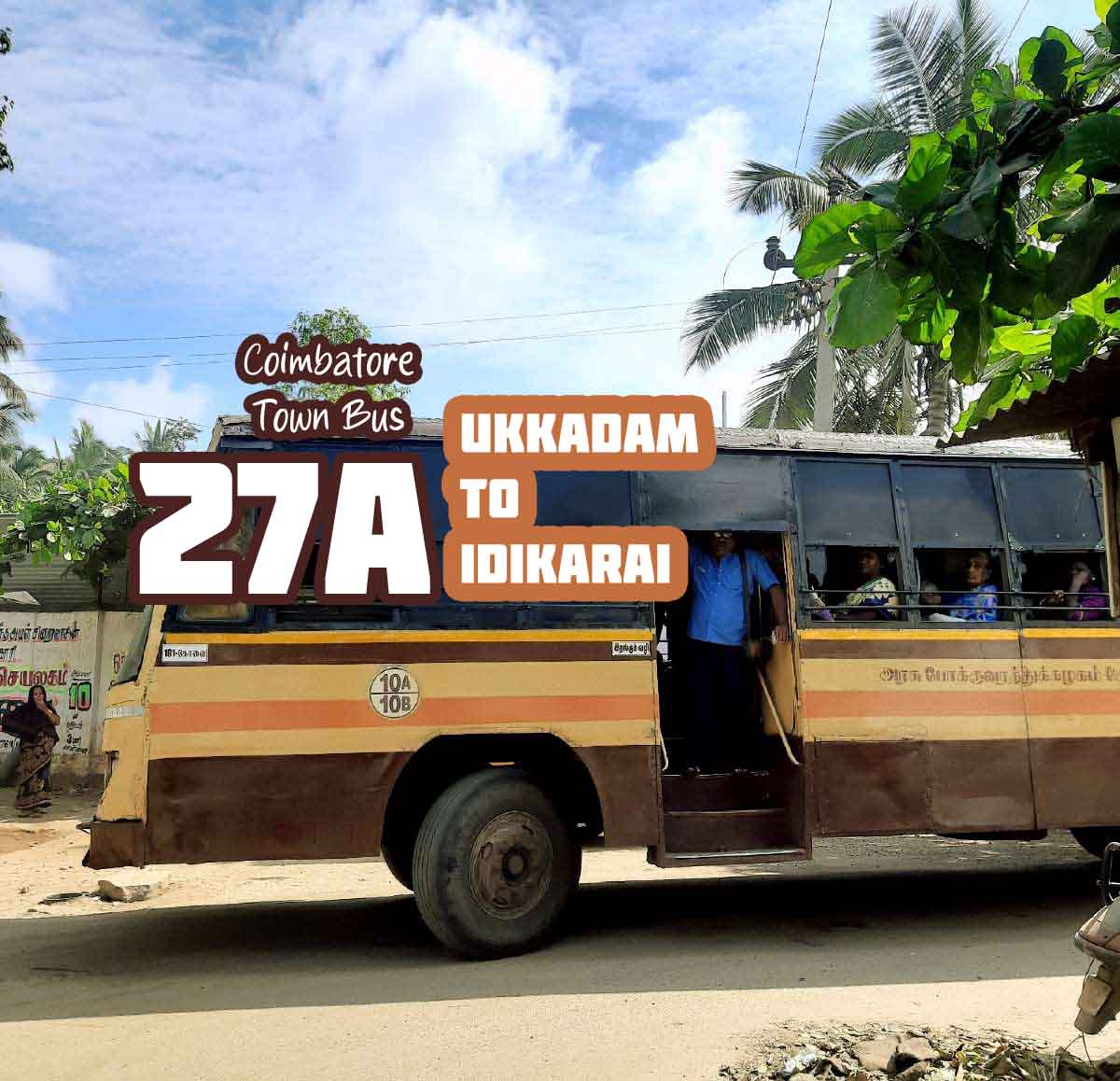 Coimbatore Town Bus Route 27A Ukkadam to Idikarai Bus Timings