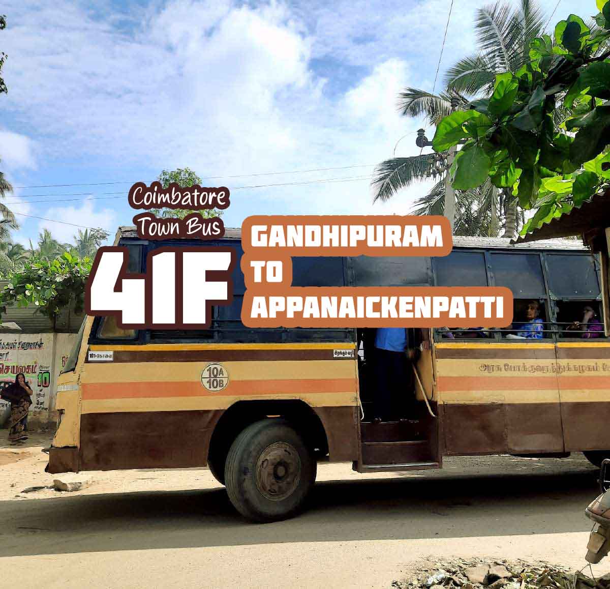 Coimbatore Town Bus Route 41F Gandhipuram to Appanaickenpatti Bus Timings