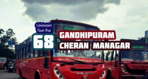 Coimbatore Town Bus Route 68 Gandhipuram to Cheran Managar Bus Timings