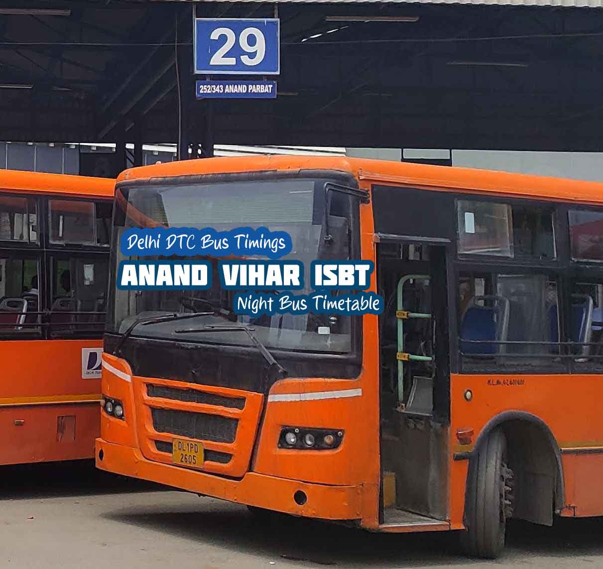 Delhi DTC Night Bus Timings from Anand Vihar ISBT - Interstate Bus Terminus