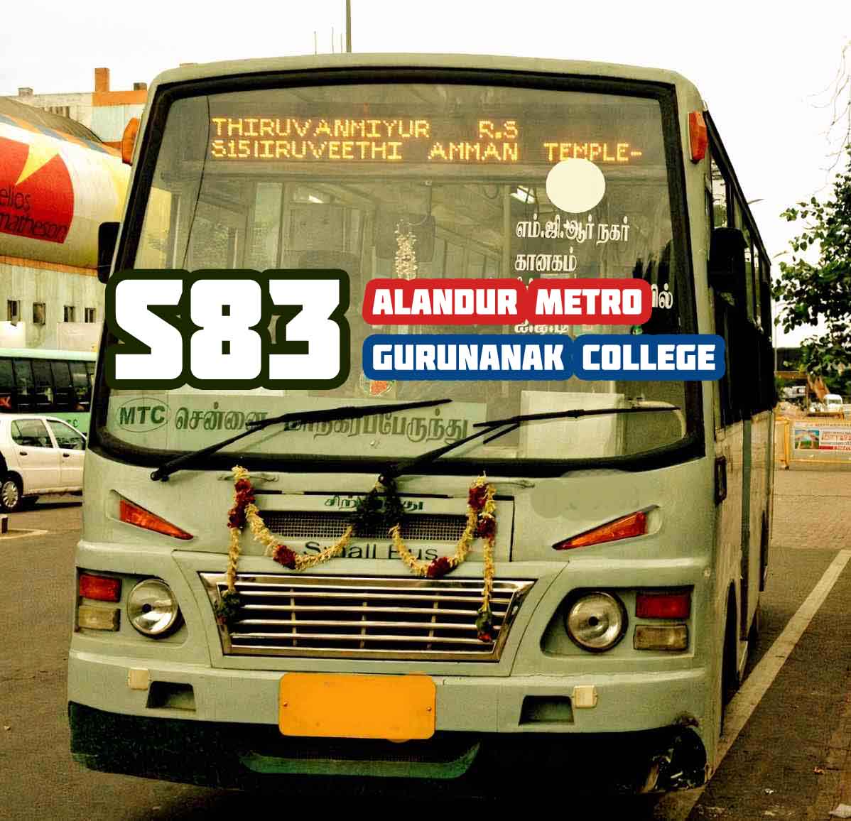 MTC Metro Feeder S83 Alandur Metro to Gurunanak College Mini Bus Timings