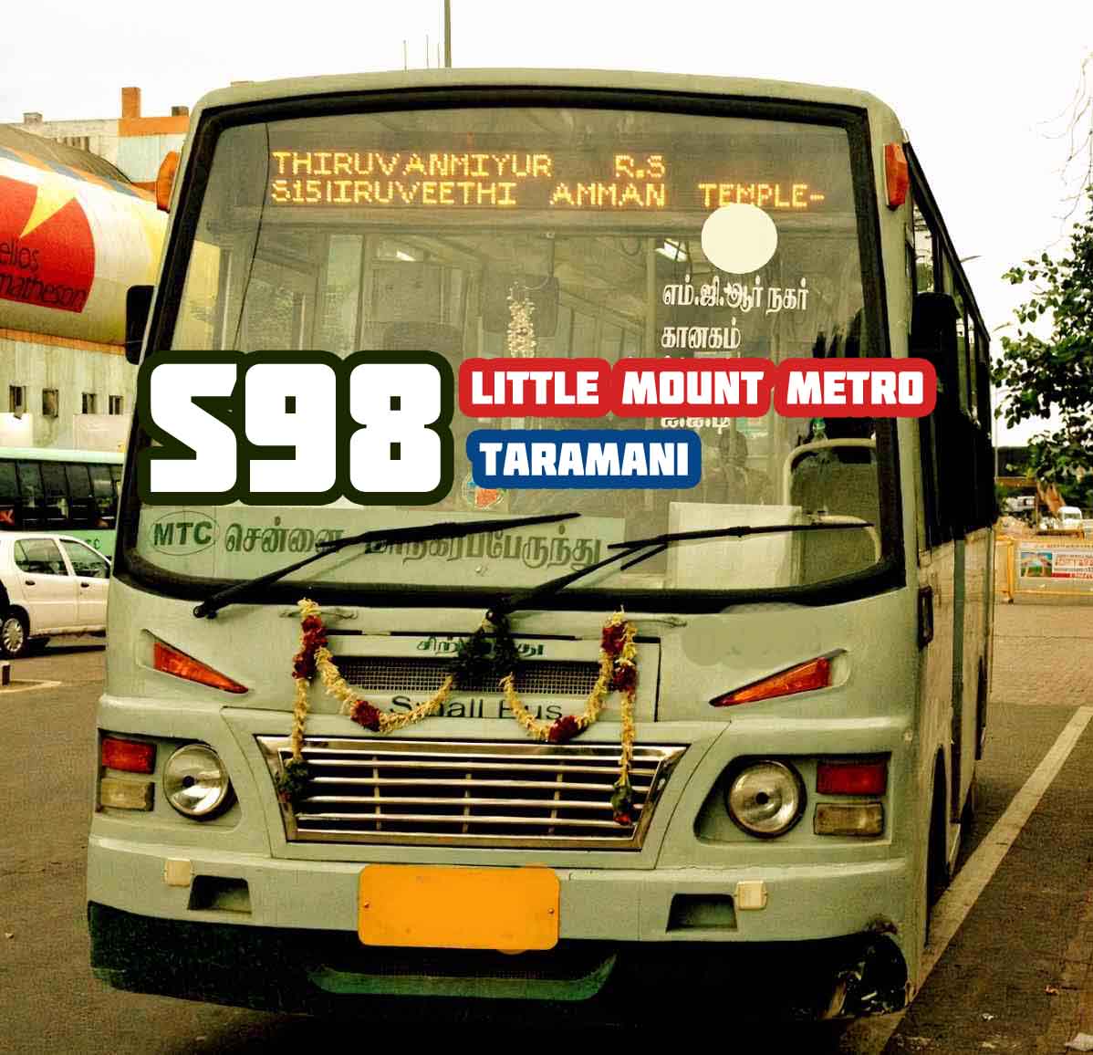 MTC Metro Feeder S98 Little Mount to Taramani Bus Timings