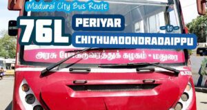 Madurai City Bus Route 76L Periyar to Chithumoondradaippu Bus Timings