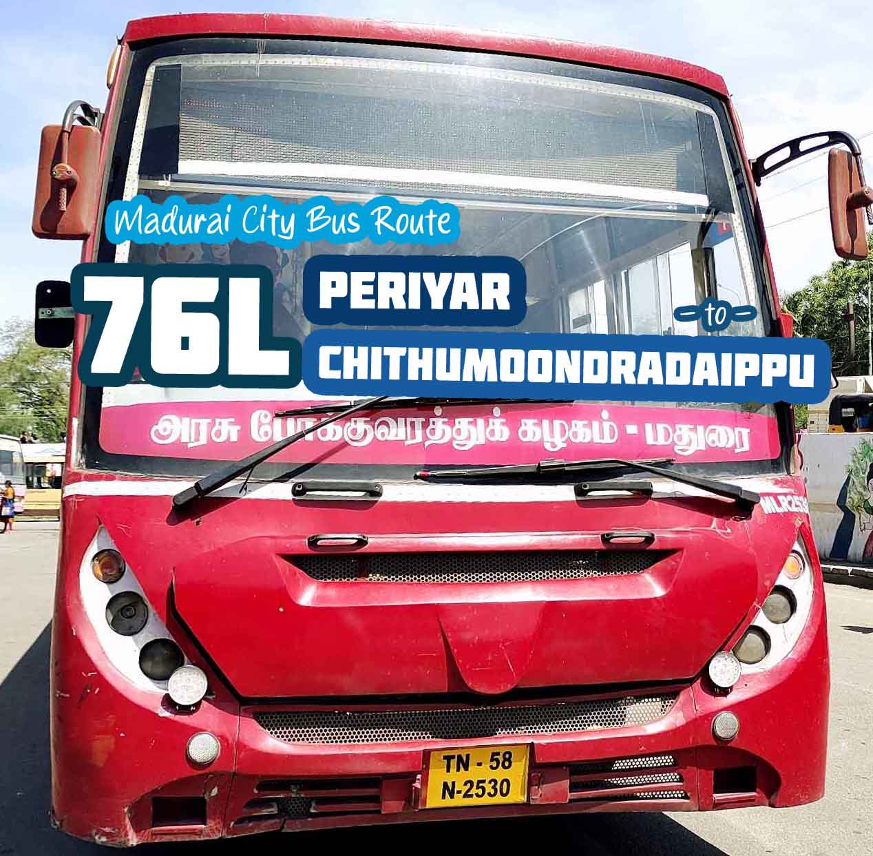 Madurai City Bus Route 76L Periyar to Chithumoondradaippu Bus Timings