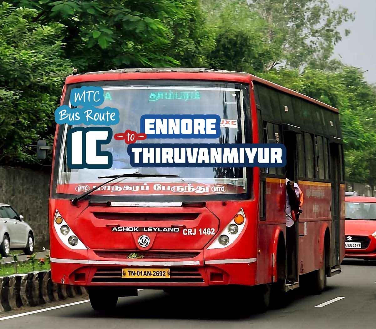 Chennai MTC Bus Route 1C Ennore to Thiruvanmiyur Bus Timings