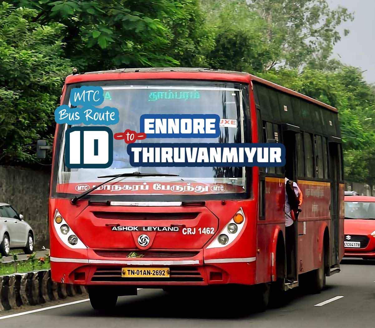 Chennai MTC Bus Route 1D Ennore to Thiruvanmiyur Bus Timings