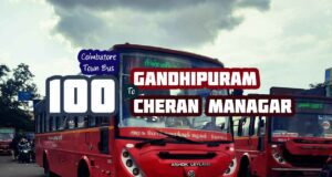 Coimbatore Town Bus Route 100 Gandhipuram to Cheran Managar Bus Timings