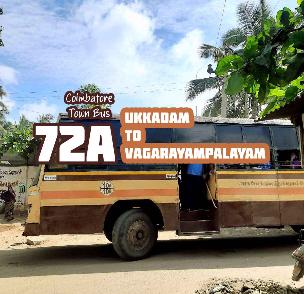 Coimbatore Town Bus Route 72A Ukkadam to Vagarayampalayam Bus Timings