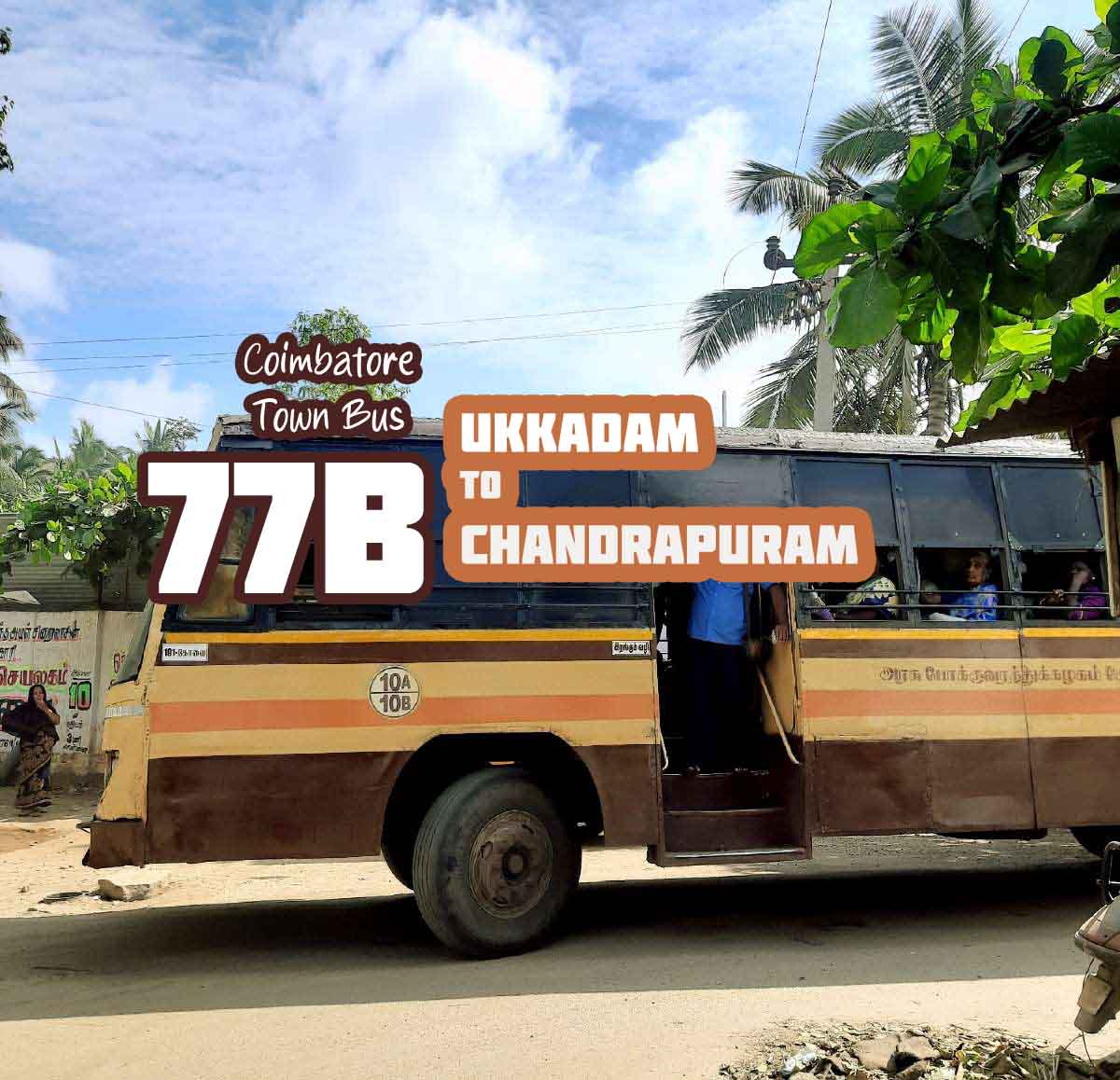 Coimbatore Town Bus Route 77B Ukkadam to Chandrapuram Bus Timings