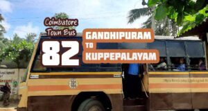 Coimbatore Town Bus Route 82 Gandhipuram to Kuppepalayam Bus Timings