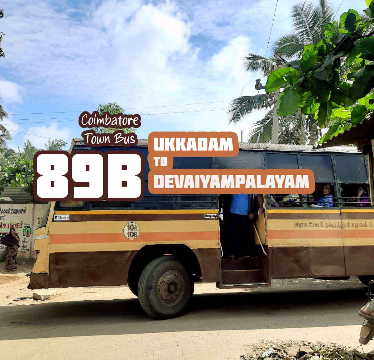 Coimbatore Town Bus Route 89B Ukkadam to Devaiyampalayam Bus Timings