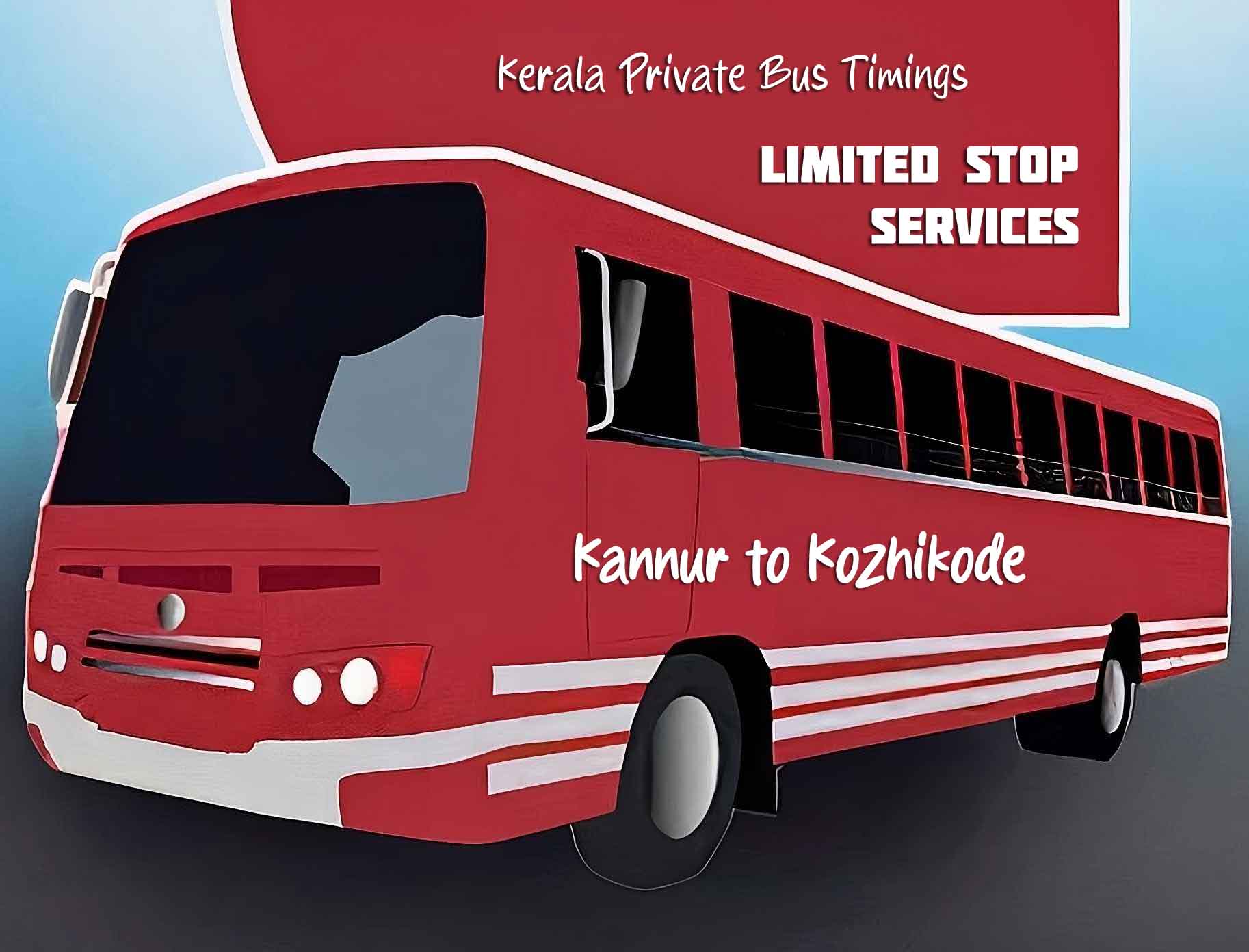 Kannur to Kozhikode Bus Timings