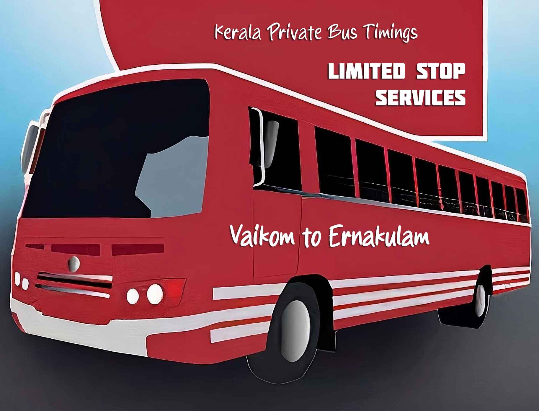 Vaikom to Ernakulam Bus Timings