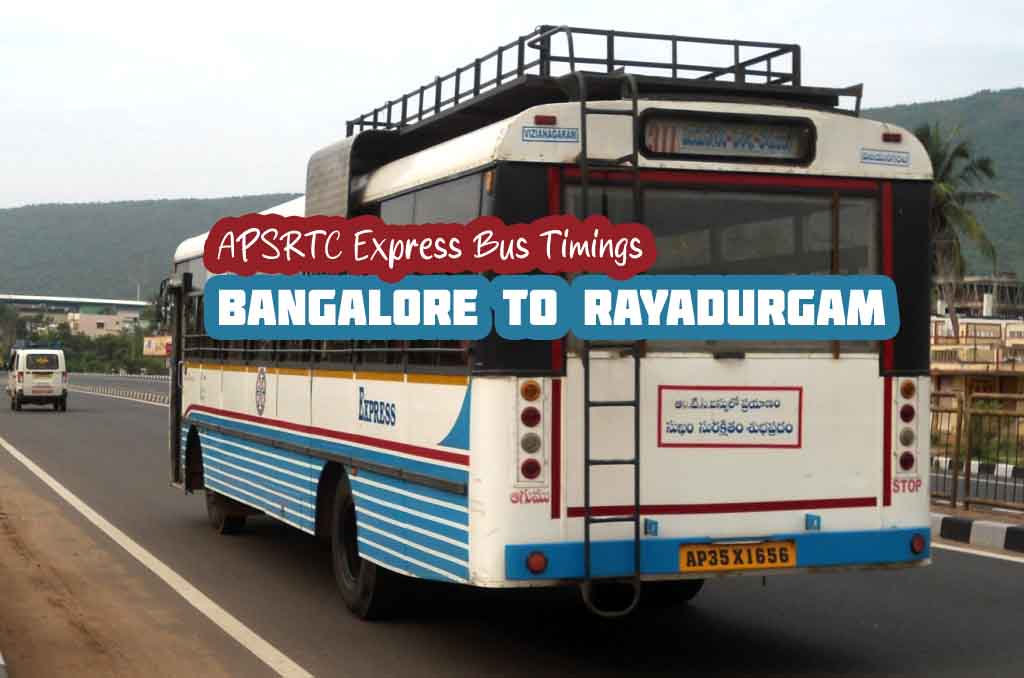 APSRTC Express Bangalore to Rayadurgam Bus Timings