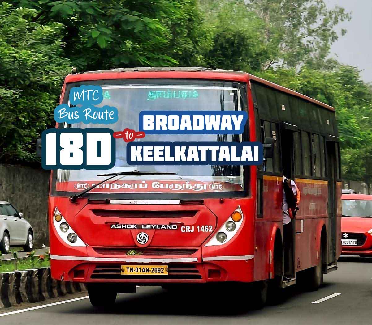 Chennai MTC Bus Route 18D Broadway to Keelkattalai Bus Timings