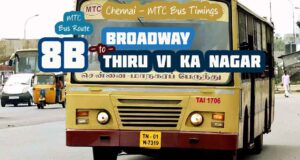 Chennai MTC Bus Route 8B Broadway to Thiru Vi Ka Nagar Bus Timings