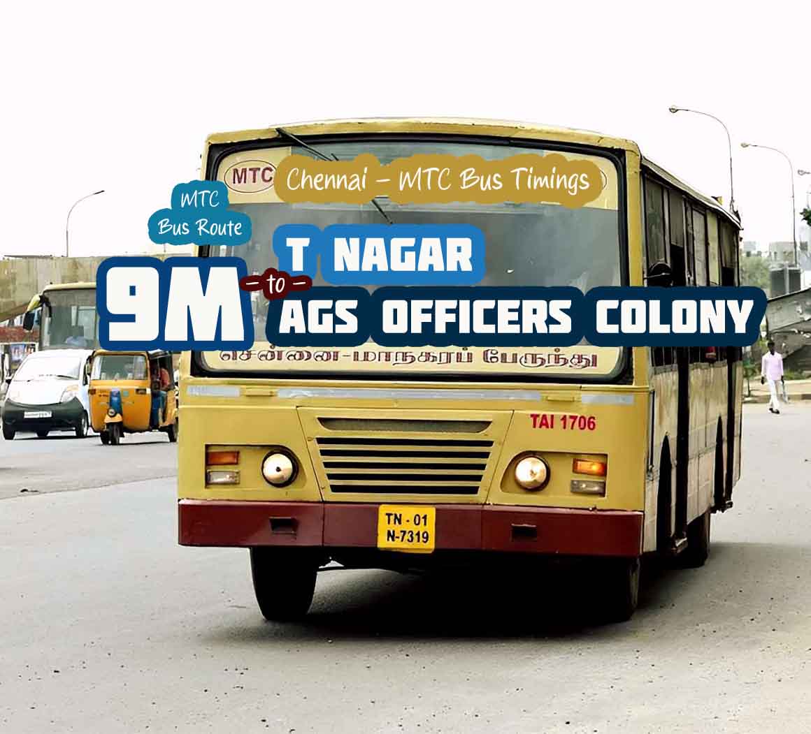 Chennai MTC Bus Route 9M T Nagar to AGS Officers Colony Bus Timings