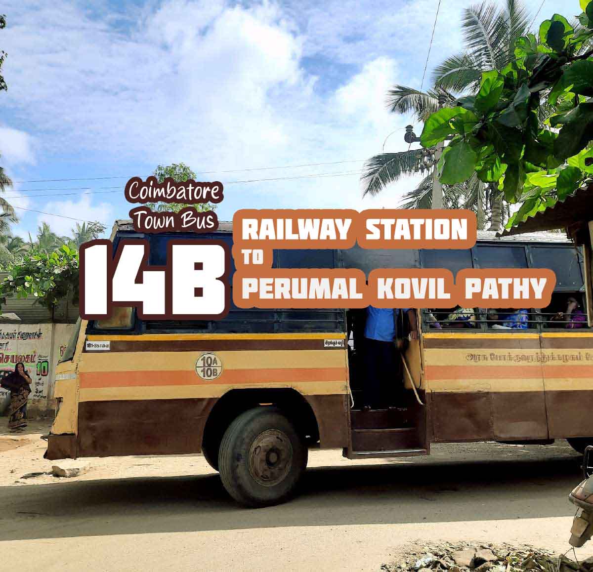 Coimbatore Town Bus Route 14B Railway Station to Perumal Kovil Pathy Bus Timings