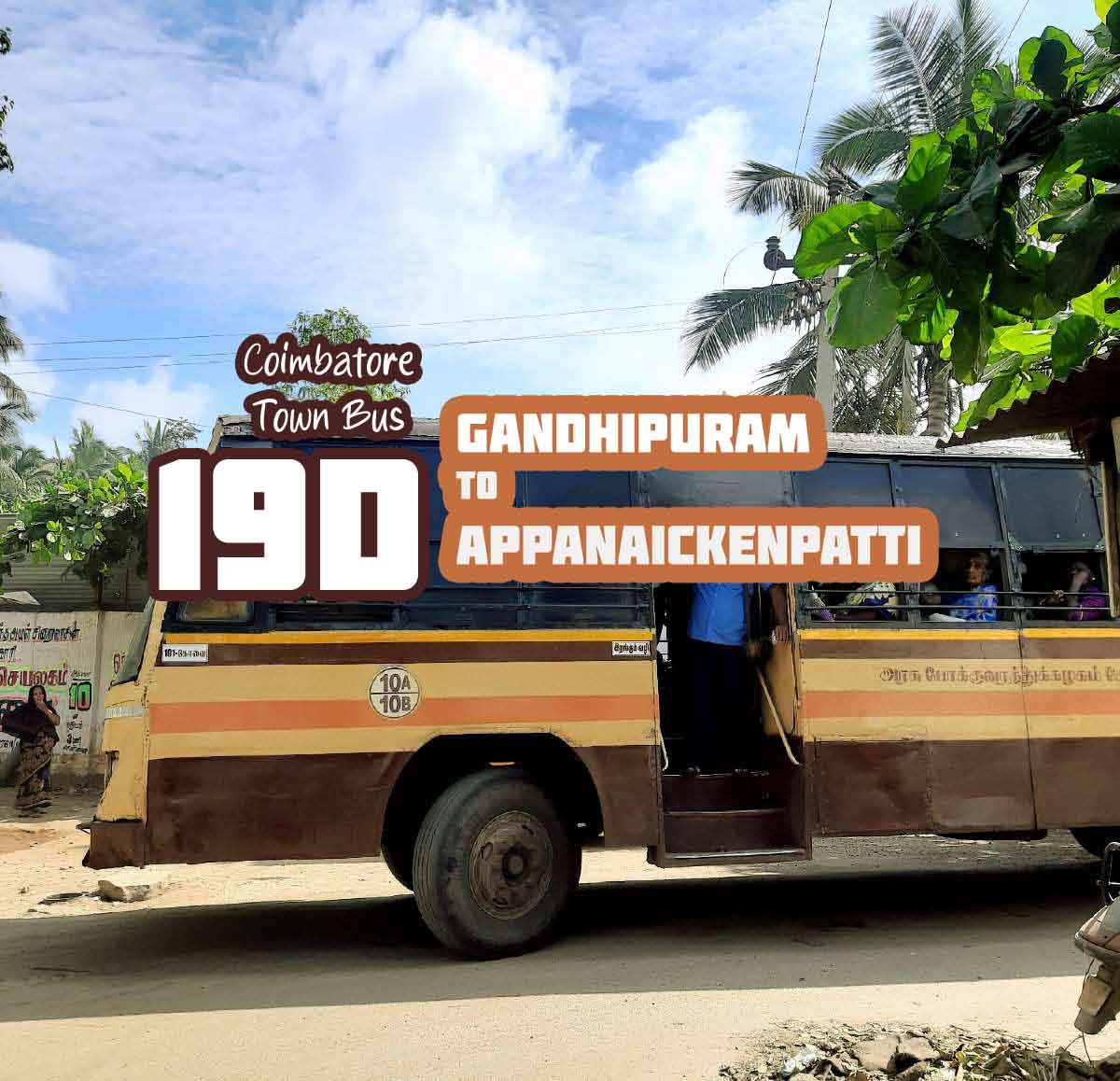 Coimbatore Town Bus Route 19D Gandhipuram to Appanaickenpatti Bus Timings