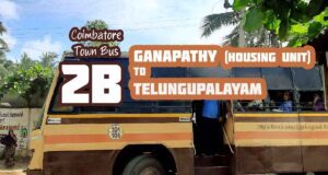 Coimbatore Town Bus Route 2B Ganapathy to Telungupalayam Bus Timings