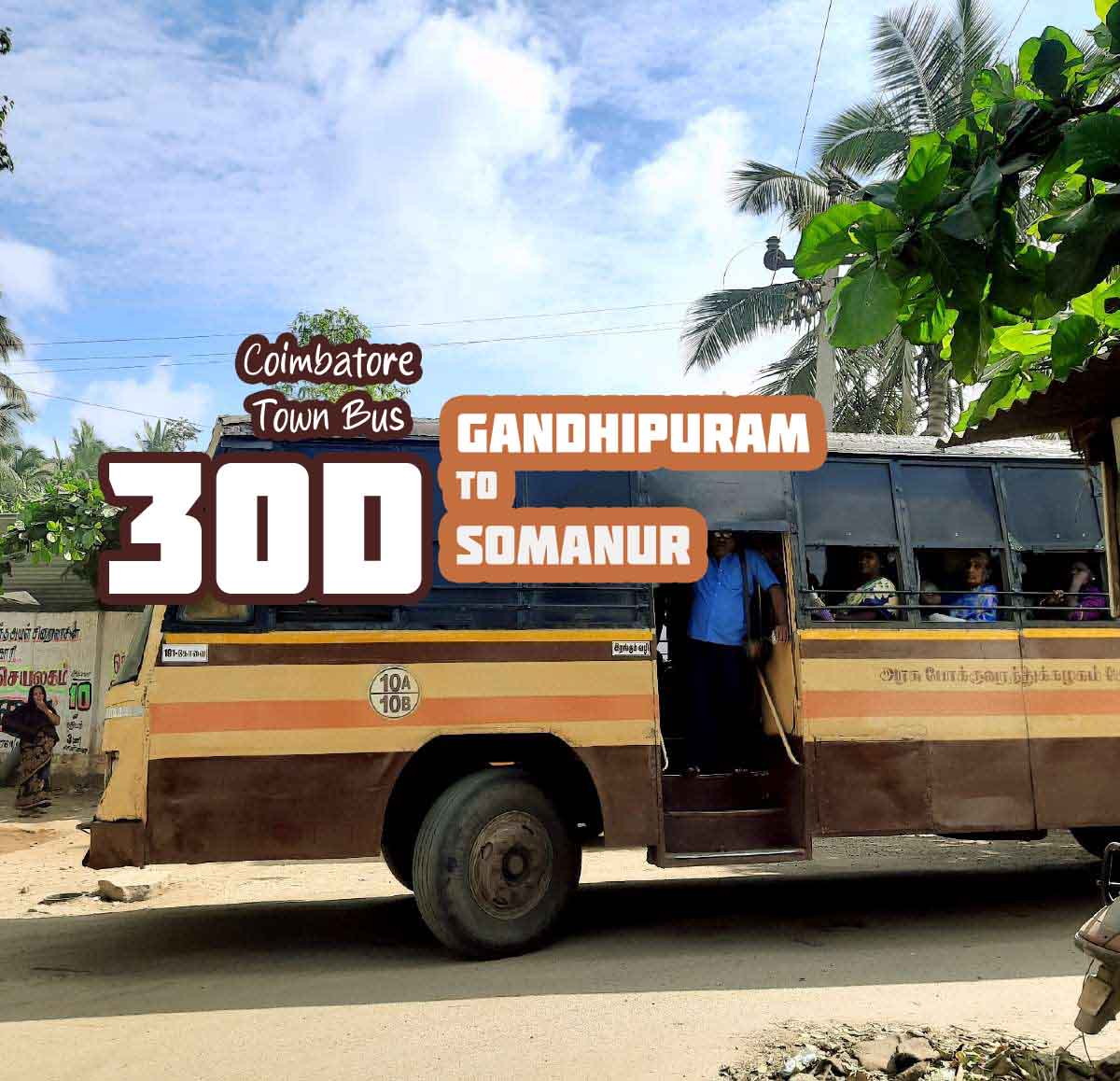 Coimbatore Town Bus Route 30D Gandhipuram to Somanur Bus Timings