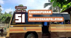 Coimbatore Town Bus Route 51 Gandhipuram to Kanjikonampalayam Bus Timings