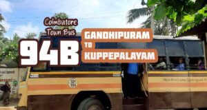 Coimbatore Town Bus Route 94B Gandhipuram to Kuppepalayam Bus Timings