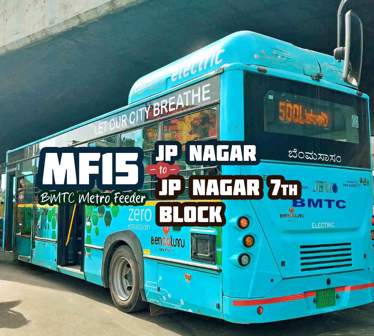 BMTC Metro Feeder MF15 JP Nagar to JP Nagar 7th Block Bus Timings