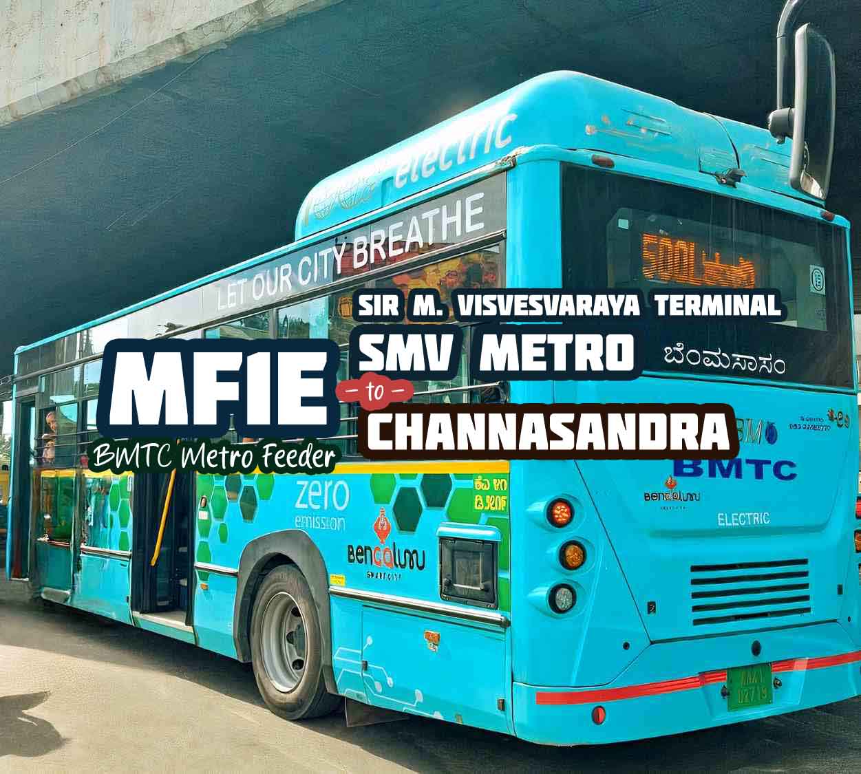 BMTC Metro Feeder MF1E SMV Railway Station to Channasandra Bus Timings