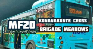 BMTC Metro Feeder MF20 Konanakunte Cross to Brigade Meadows Bus Timings